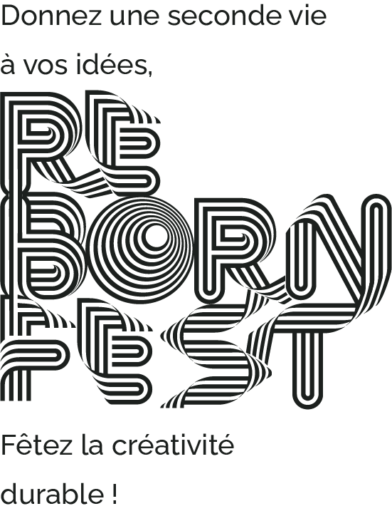 Logo du reborn fest avec le slogan : donnez une seconde vie à vos objets, fêtez la créativité durable !